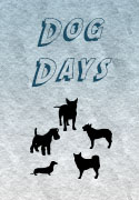 Dog Days